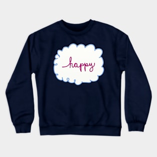 Happy Crewneck Sweatshirt